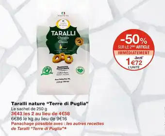 Monoprix Terre di puglia taralli nature offre