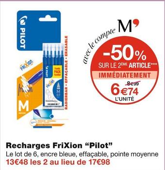 Monoprix Pilot recharges frixion offre