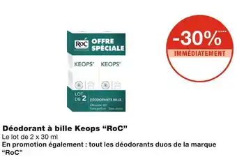 Monoprix Roc bon plan sur le déodorant à bille keops roc offre