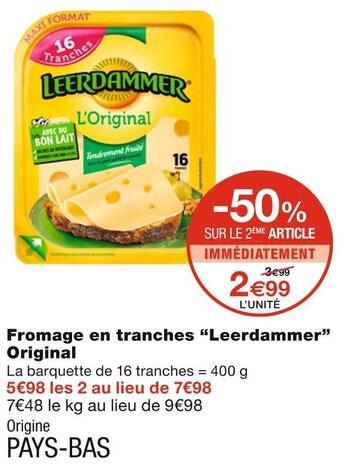 Monoprix Leerdammer fromage en tranches original offre