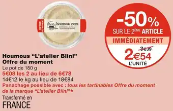 L’atelier blini houmous offre du moment