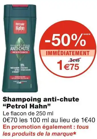 Monoprix Petrole hahn shampoing anti-chute offre
