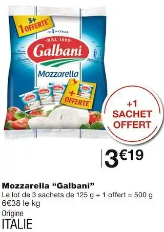 Monoprix Galbani mozzarella offre
