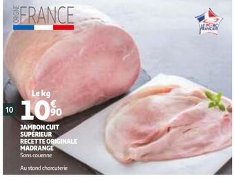 Auchan Jambon cuit supérieur recette originale madrange offre
