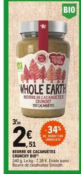 E.Leclerc Beurre de cacahuètes crunchy bio offre