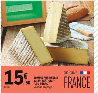E.Leclerc Tomme pur brebis 32,5% mat. gr. offre