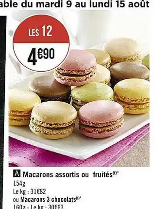 Casino Supermarchés Macarons assortis ou fruités ou macarons 3 chocolats offre