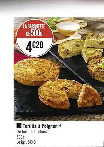 Tortilla à l'oignon ou tortilla au chorizo