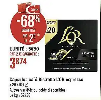 Casino Supermarchés Capsules café ristretto l'or espresso offre