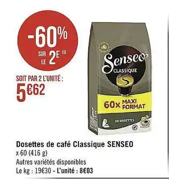 Casino Supermarchés Dosettes de café classique senseo offre