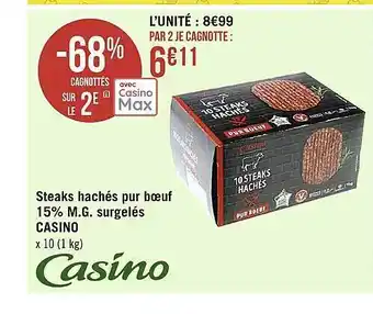 Casino Supermarchés Steaks hachés pur boeuf 15% m.g. surgelés casino offre