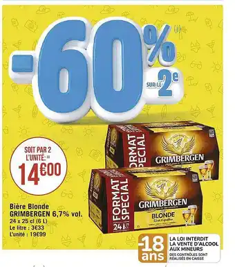 Casino Supermarchés Bière blonde grimbergen 6,7% offre
