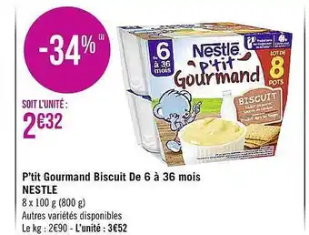 Casino Supermarchés P'tit gourmand biscuit de 6 à 36 mois nestlé offre