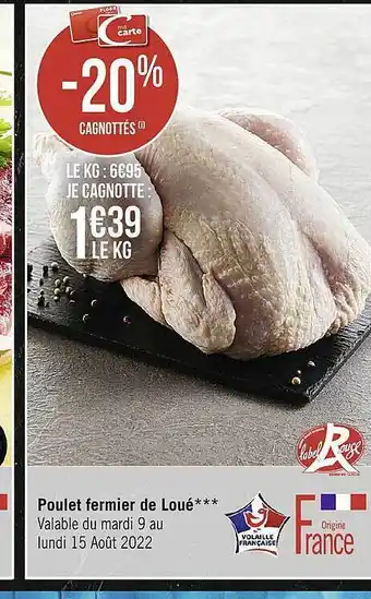 Casino Supermarchés Poulet fermier de loué *** label rouge offre
