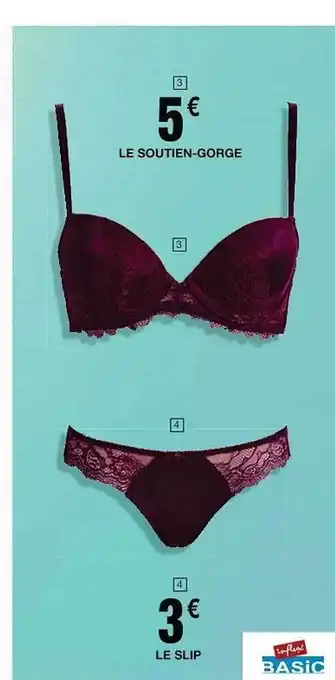 Cora x Carrefour Le soutien-gorge, le slip influx basic offre