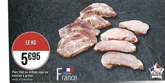 Porc filet ou échine sans os tranché à griller