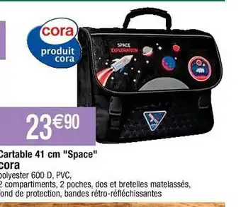 Cora x Carrefour Cartable 41 cm offre