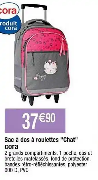 Cora x Carrefour Sac à dos à roulettes offre