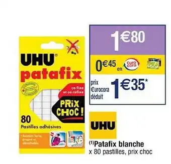 Cora x Carrefour Patafix blanche uhu offre