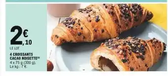 E.Leclerc 4 croissants cacao noisette offre