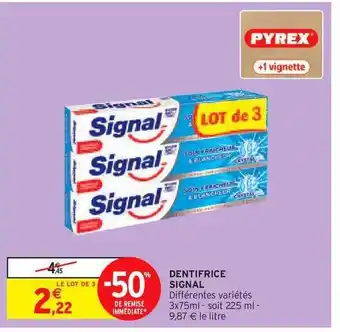 Intermarché Dentifrice Signal offre