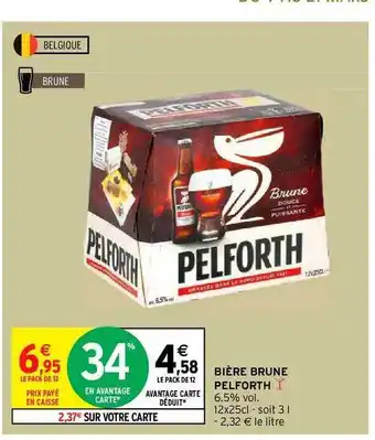 Intermarché Bière Brune Pelforth offre