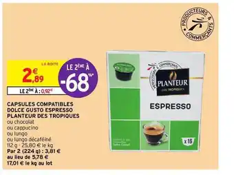 Intermarché Capsules Compatibles Dolce Gusto Espresso Planteur Des Tropiques offre
