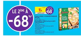 Intermarché Four à Pierre 4 Fromages Surgelée Buitoni offre