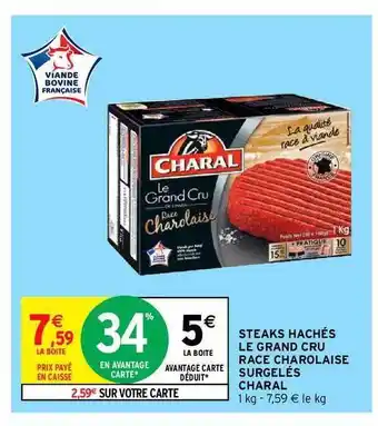 Intermarché Steaks Hachés Le Grand Cru Race Charolaise Surgelés Charal offre