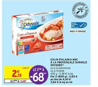 Intermarché Colin D'alaska Msc à La Provençale Surgelé Odyssée offre