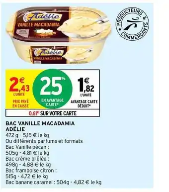 Intermarché Bac Vanille Macadamia Adélie offre
