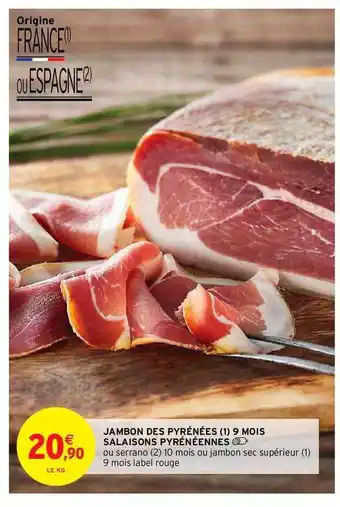 Jambon Des Pyrénées 9 Mois Salaisons Pyrénéennes
