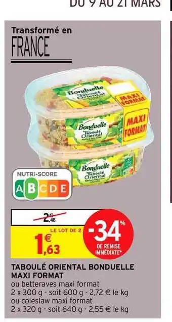 Intermarché Taboulé Oriental Bonduelle Maxi Format offre