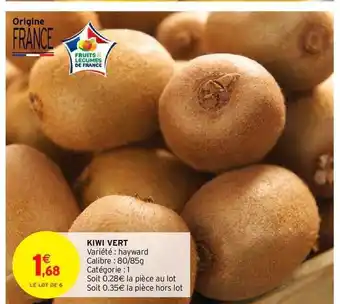 Intermarché Kiwi Vert offre