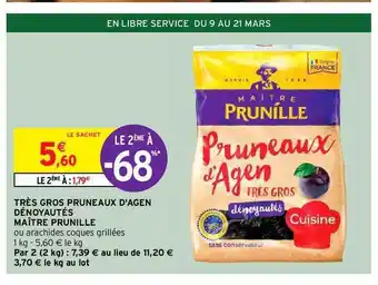 Intermarché Très Gros Pruneaux D'agen Dénoyautés Maître Prunille offre