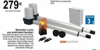 Tridôme Motorisation à verins pour portail battant opengate1 offre