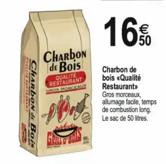 Tridôme Charbon de bois qualité restaurant offre