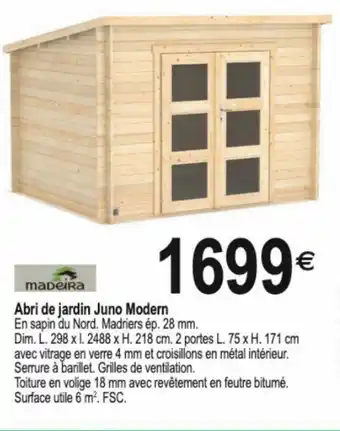 Tridôme Abri de jardin juno modern offre