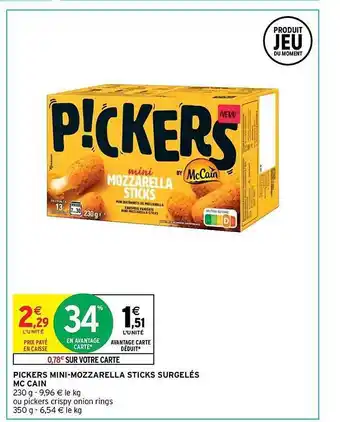 Intermarché Express Pickers mini-mozzarella sticks surgelés mc cain offre