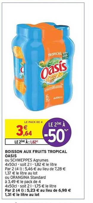 Intermarché Express Boisson aux fruits tropical oasis offre