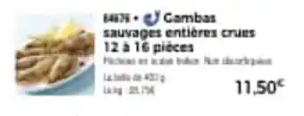 Thiriet Gambas sauvages entières crues offre