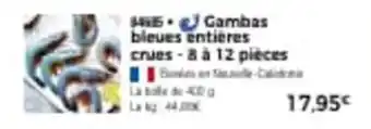 Thiriet Gambas bleues entières offre