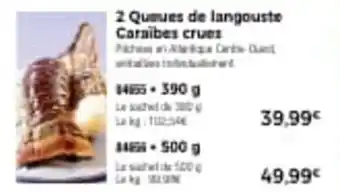 Thiriet 2 queues de langouste carnibes crues offre