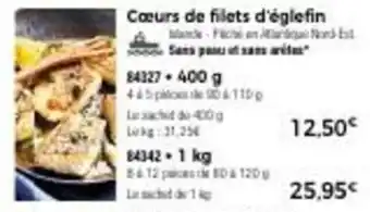 Thiriet Cœurs de filets d'églefin offre