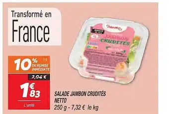 Netto Salade jambon crudités netto offre