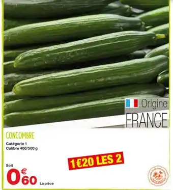 Grand Frais Concombre offre