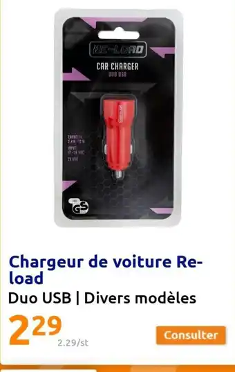 Action Chargeur de Voiture Re-Load offre
