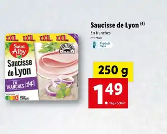 Lidl Saucisse de lyon offre