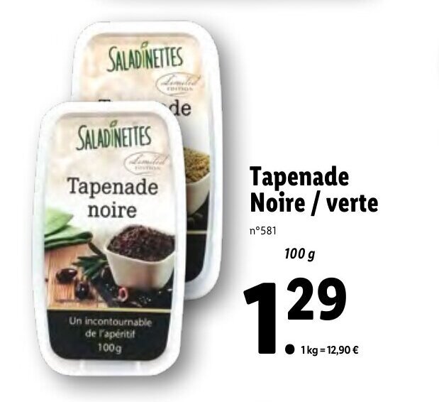 Promo Tapenade Noire / Verte chez Lidl
