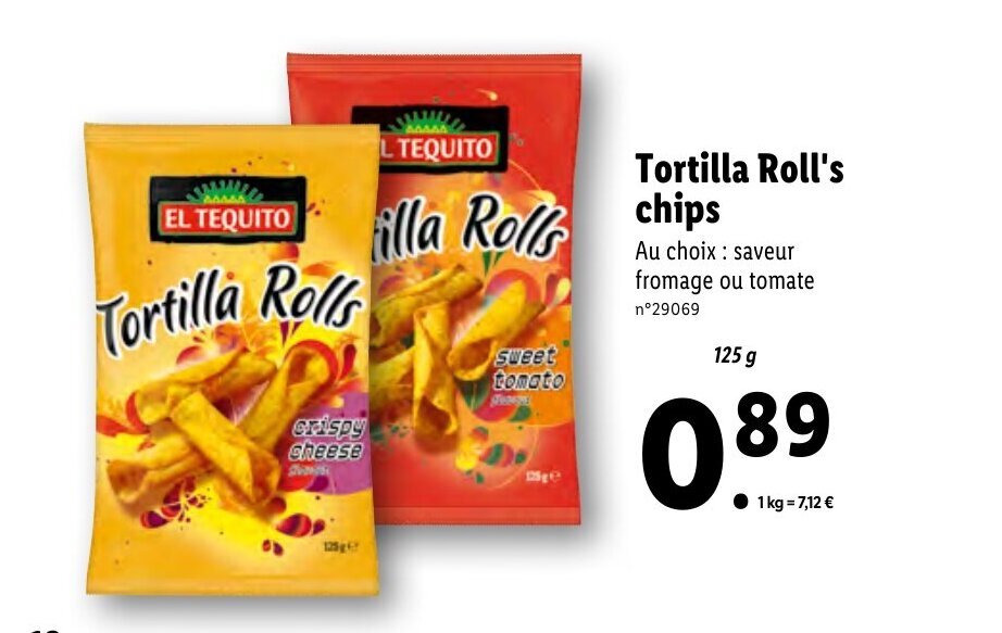 Promo Tortilla Roll's Chips chez Lidl